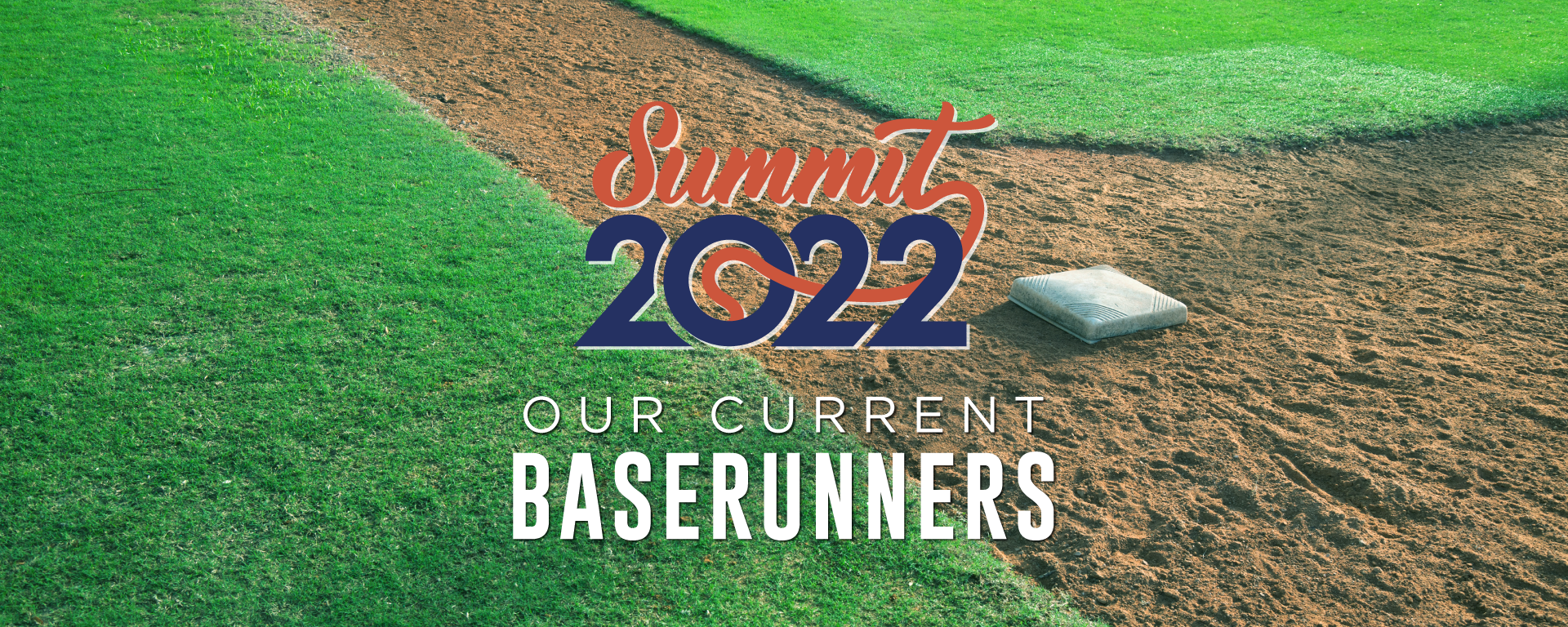 Summit 2022 | The Field of American Dreams